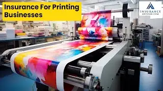 Insurance for Printing Businesses | InsuranceAdvisor.com