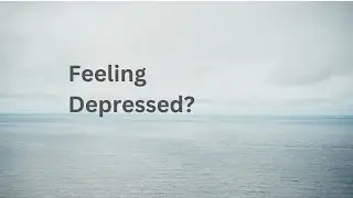 How Can I Stop Feeling Depressed?