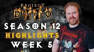 Project Diablo 2 Season 12 highlights - Week 5