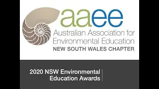 Costa Georgiadis, Patron of AAEE NSW, reflects on the 2020 NSW Environmental Education Awards