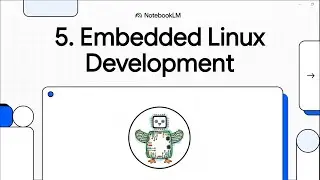 5 Embedded Linux development