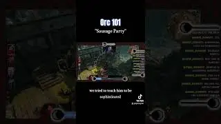 Orc 101 #baldursgate3 #gaming #lotr #orcs #sausages #skit #saruman #sketch #lol #etiquette
