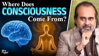 How Can Consciousness Arise From a Material Body? || Acharya Prashant, Virat Hindustan Sangam(2021)