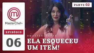 EPISÓDIO 06 - 2/5: FINAL EMOCIONANTE! | TEMP 02 | MASTERCHEF + (26/12/2023)
