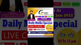 Daily Live Maths Class ||    9 pm to 10 pm ||