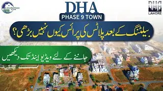 What Prices to Expect Post Ballot for Newly Balloted Plots in DHA Lahore Phase 9 Town