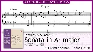 Scarlatti: Sonata in A-flat major, K. 127/L. 186 [Horowitz 1981]