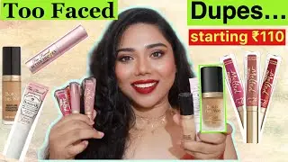 TOO FACED MAKEUP DUPES starting 110/- | Affordable Dupes for high end makeup | Shamvi Krishna