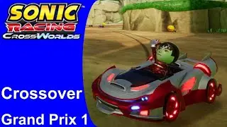 Sonic Racing: CrossWorlds - Crossover Grand Prix 1 | Super Sonic Speed