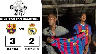 BARCELONA 3 - 2 REAL MADRID (NIGERIAN FAN REACTION) - KINGS SUPER CUP 2026