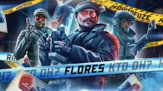 Flores Украденный Обзор  - Rainbow Six Siege