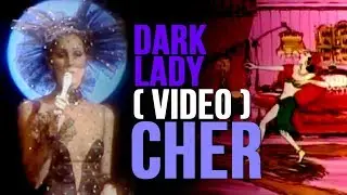 DARK LADY - CHER (OFFICIAL VIDEO)