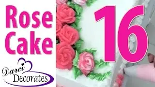 Make Frosting Roses Cake - Vid 16 of Darci Decorates How-To Cake Decorate DVD