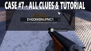 Case #7 All Clues Locations & Tutorial (ROE Guide)