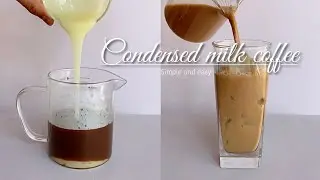 How to make condensed milk coffee | easy recipe