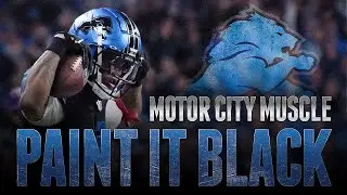 Detroit Lions | Motor City Muscle: Paint It Black | 2025 Cinematic Lions Hype Video