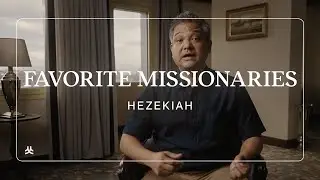 Who Are Your Favorite Missionaries? | Favorite Missionaries