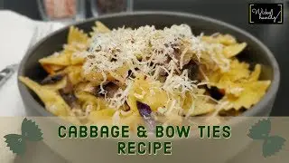 Mouthwatering Cabbage and Bowties: A Simple and Delicious Recipe