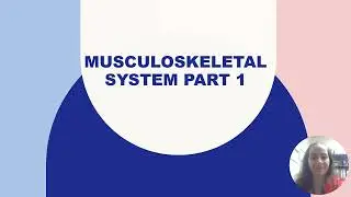 Important NPTAE Board Study points - Musculoskeletal system part 1