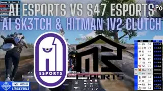 A1 ESPORTS vs S47 ESPORTS Instant FIGHT😲|A1 SKECTH & HiTMAN 1V2 CLUTCH S47 ESPORTS😵