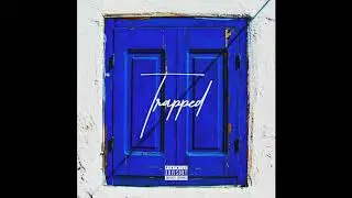 Sawyer - Trapped (Official Audio)