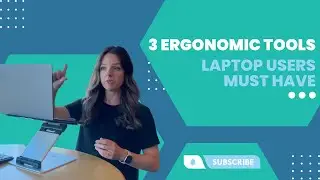 3 Ergonomic Tools Laptop Users Must Have