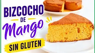 Como hacer un BIZCOCHO DE MANGO SIN GLUTEN/ sin azúcar/sin lácteos 💚
