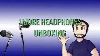 Unboxing/First Impressions: 1More Triple Driver Earbuds