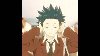 old enough to understand / a silent voice edit