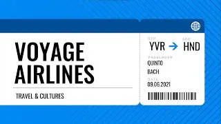 Welcome to our channel! - Voyage Airline