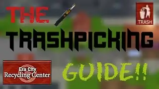 Graal Era-The Trash-Picking Guide 2023