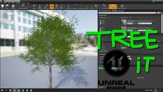Как сделать БЕСПЛАТНО и БЫСТРО дерево! TREE IT - Обзор на русском. Импорт в UE4
