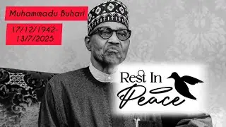 Muhammadu Buhari: His Life, Death & Legacy
