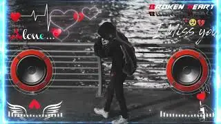 Dil Ki Raaton Mein  DJ Remix Song || Mood Off || Heart Touching Sad Song ||Dj Remix Song