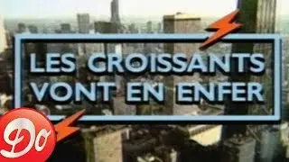 Pas de pitié pour les croissants - Épisode 24 - Les croissants vont en enfer