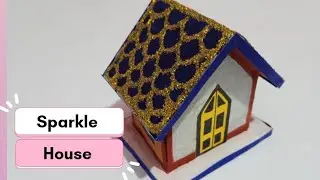 How to make Mini Sparkle house by cardboard || diy #craft #diy #miniature 
