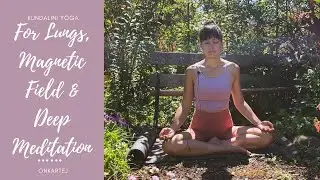 Kundalini Yoga For Lungs, Magnetic Field & Deep Meditation.
