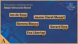 Encuentro Mejor Direcci&oacute;n Novel #Goya2026