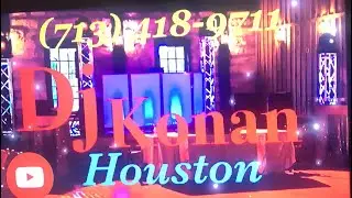 Grupo Varonil Mix # 1, DjKonan Houston 713-418-9711