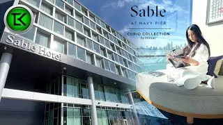 Explore Sable Hotel at Navy Pier (Room Tour, Amenities & Restaurants)