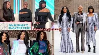 New Look:Fans To SWV &ldquo; Move On Xscape Did Not Disrespect You &Say Thank You To Xscape & Tiny Harris&rdquo;