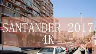 SANTANDER ROADTRIP [4K] - 2017