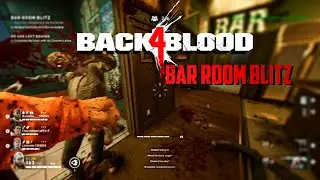 BACK 4 BLOOD 