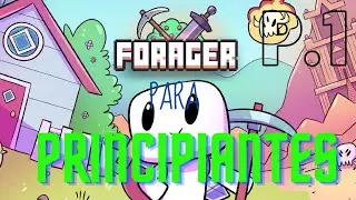 GUIA para Principiantes en Forager!!!