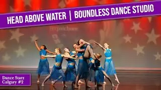 Head Above Water - Boundless Dance Studio