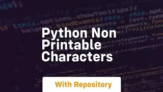 python non printable characters