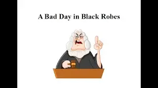 A Bad Day in Black Robes - #295