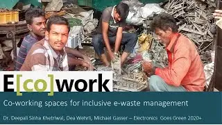 E[co]work: A social enterprise solution to catalyse the informal e-waste recycling sector