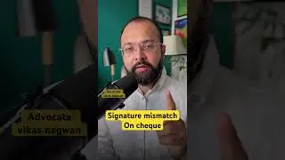 Signature mismatch on cheque