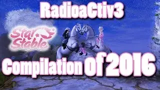 RadioaCtiv3 Star Stable Compilation of 2016